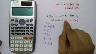 Clear the data of calculator FX 991 ES PLUS Casio in 1 min