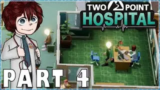 UPGRADE MACHINES! - TWO POINT HOSPITAL Let's Play Part 4 (1440p 60FPS PC)