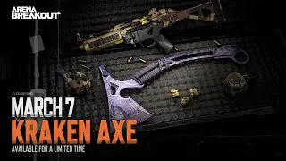Unleash the Beast: Kraken Axe & Egg Hunter Weapons in Arena Breakout