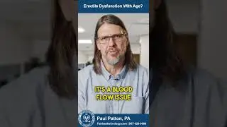 Erectile Dysfunction With Age | Fairbanks Urology | Paul Patton, PA
