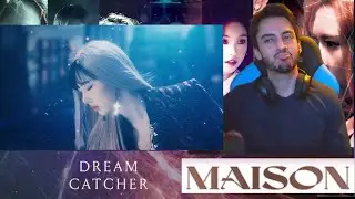 Don't worry, I'll fight for you!!  Dreamcatcher(드림캐쳐) 'MAISON' MV REACTION