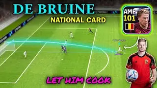 Let De Bruyne Cook: Review of the 101-Rated KDB National Card in eFootball!