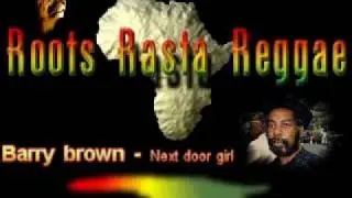 Barry brown - Next door girl [ By samroots1980 ]