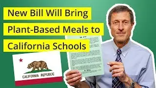 New Bill Will Bring Plant-Based Meals to California Schools!