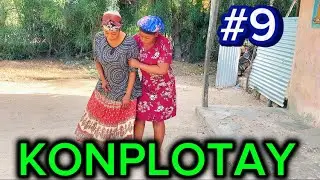 KONPLOTAY EPIZOD 9 ( Lala,Bigo,André,Magre,Sony,Chamie,Shelda,Viktim,Bob,Vincent…)