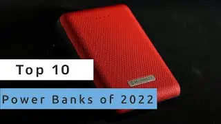 Top 10 Power Banks of 2022
