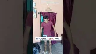 CBSE 12th KA RESULT AAYA 🥰🥰 #result #12th #funny #comedy