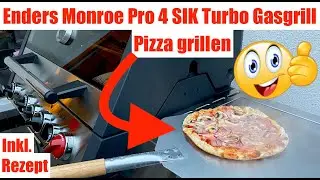 Enders Monroe Pro 4 SIK Turbo Gasgrill - Pizza grillen