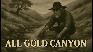 All Gold Canyon | A Western Short Story of Greed and Survival