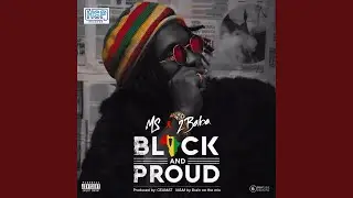 Black and Proud (feat. 2baba) (Remix)