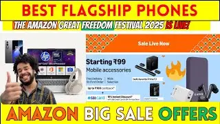 🔥Amazon Great Freedom Festival 2025| Best Mobile.TV,Electronics & Accessories.