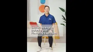 Seated Strength, Balance and Flexibility Exercises