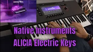 Alicia Electric Keys - Native Instruments| No Talking |