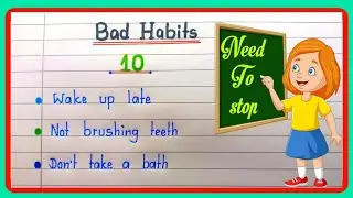 10 Bad Habits in English| Bad Habits essay in english 10 lines|10 Bad Habits name