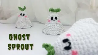 👻+🌱Crochet cute Halloween Ghost Sprout tutorial / quick and easy