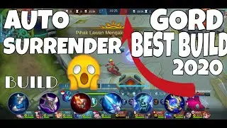 AUTO SURRENDER || BEST BUILD GORD 2020 GAMEPLAY By Mrbeggi Gaming - Mobile Legends