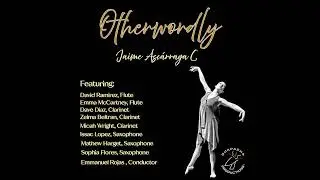 Otherworldly Premier By Jaime Azcarraga