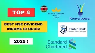4 Best Dividend Stocks In Kenya That Could Pay You Big - NSE 2025!