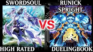 Swordsoul vs Runick Spright | High Rated | Dueling Book