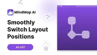 Feature List: Changing Layout of your mindMap
