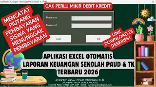 Aplikasi Excel Laporan Keuangan Lembaga Pendidikan PAUD & TK 2026 | Mencatat Piutang Siswa