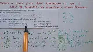 Le CRITÈRE DE SYLVESTER (MINEURS PRINCIPAUX) pour Trouver le SIGNE d'une FORME QUADRATIQUE - Méthode