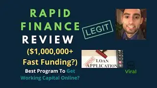 Rapid Finance Review ($1,000,000+ Fast Funding?) - Best Program To Get Working Capital Online?