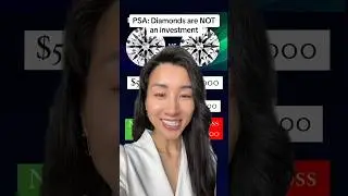 PSA: Diamonds are NOT an investment