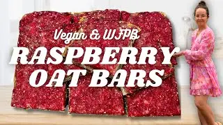 Raspberry Oat Bars - Healthy, Vegan & WFPB