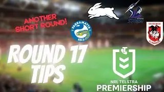 NRL ROUND 17 TIPS - ANOTHER BYE WEEK, WHOSE COMING OUT ON TOP?! [READ PINNED COMMENT]