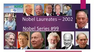 Nobel Laureates/Nobel Prize Winners/Famous Personalities/Famous People/Nobel Prize History-2002