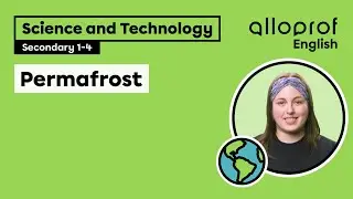 Permafrost | Science and Technology | Alloprof