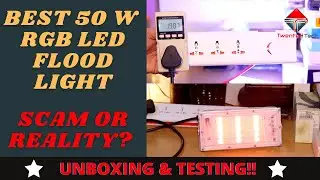 Best RGB Light - LED Video Light /Flood Light for Youtube | 50 Watt | Scam or Reality ? [Hindi]