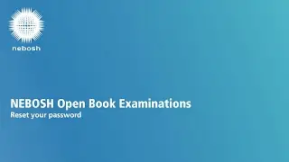 NEBOSH OBE: Reset your password