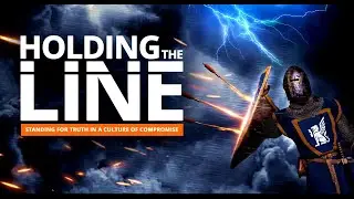 New Revival Series: Holding the Line - Standing for Truth in a Culture of Compromise [April 21-22]