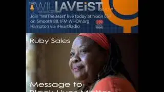 The Wil LaVeist Show - Ruby Sales