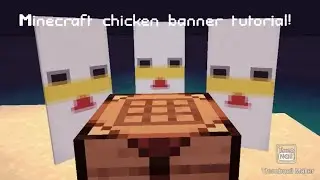 MINECRAFT CHICKEN BANNER TUTORIAL!