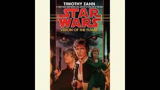 Vision of the Future: Star Wars Legends (The Hand of Thrawn): Book II - Timothy Zahn