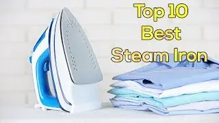 Top 10 Best Steam Iron Of This Year || Review Of Steam Iron || Raya Top 10