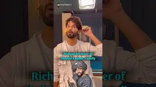 Richest Family Members of shahid kapoor #bollywood #shahidkapoor #ishaankhatter #mirarajput