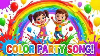 The Color Party Song 🌈 Learn Colors for Kids