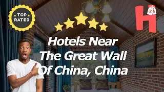 Hotels Near The Great Wall Of China, China
