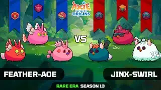 FEATHER-AOE vs JINX-SWIRL | SEASON 13 | AXIE INFINITY ORIGINS