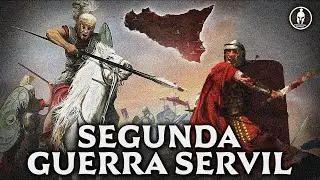 La Rebeli&oacute;n antes de Espartaco: Segunda Guerra Servil contra Roma