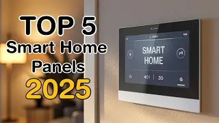 5 Best Smart Home Control Panel In 2025