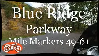 Scenic Motorcycle Ride | Blue Ridge Parkway Episode 7 (mile markers 49-61, Virginia)