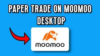 КАК БЫСТРО И ЛЕГКО ТОРГОВАТЬ НА БУМАЖНОМ ПЛАНШЕТЕ MOOMOO DESKTOP 2025