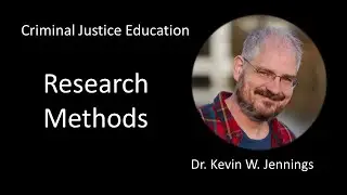 Research Methods, Section 4.2: Sampling Methods