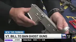 Vermont bill would prohibit ghost guns