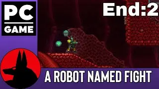 Game Ending:A Robot Named Fight(PC)